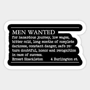 Shackleton's Ad seeking men  for a Hazardous Journey Sticker